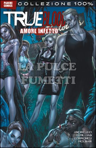 100% PANINI COMICS - TRUE BLOOD 2: AMORE INFETTO